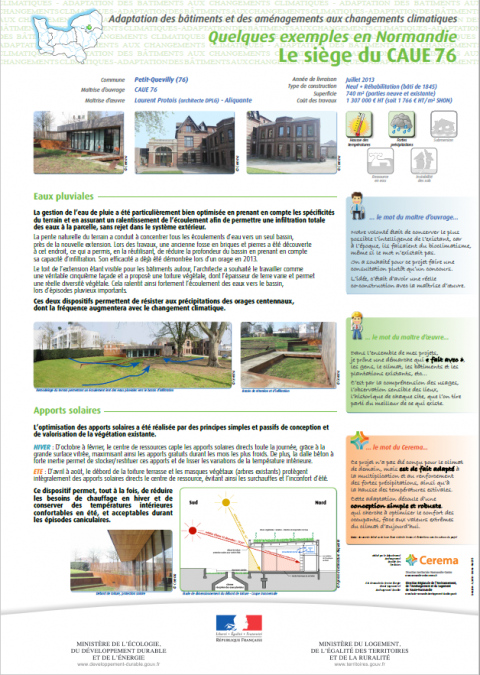 Adaptation des bâtiments et des aménagements aux changements climatiques : Quelques exemples en Normandie Le siège du CAUE 76