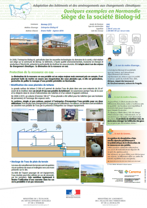 Adaptation des bâtiments et des aménagements aux changements climatiques Quelques exemples en Normandie : Siège de la société Biolog-id