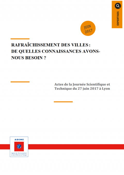 Rafraichissement des villes : De quelles connaissances avons-nous besoin ?