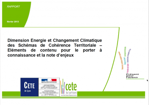 Dimension Energie et Changement Climatique des Schémas de Cohérence Territoriale - Eléments de contenu pour le porter à connaissance et la note d’enjeux