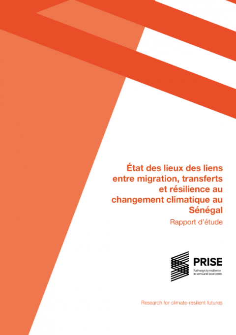 État des lieux des liens entre migration transferts et résilience au changement climatique au Sénégal