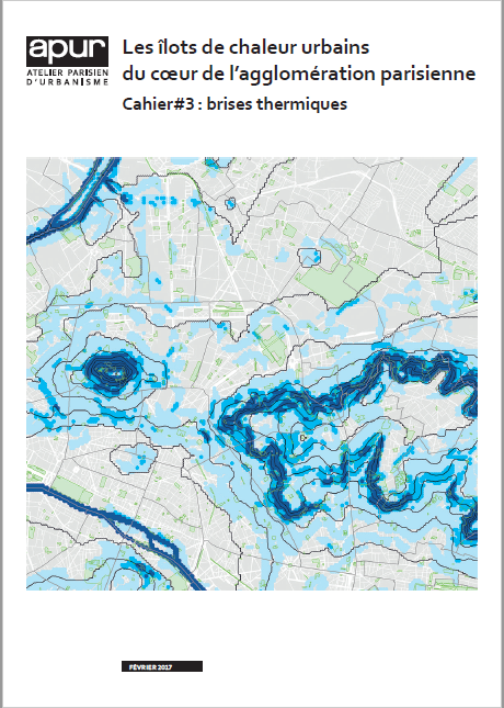 Les îlots de chaleur urbains du cœur de l’agglomération parisienne Cahier#3: brises thermiques