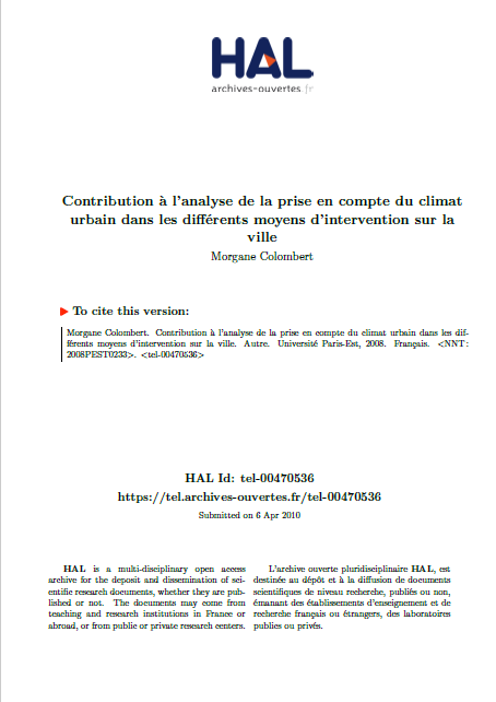 Contribution à l'analyse de la prise en compte du climat urbain dans les différents moyens d'intervention sur la ville