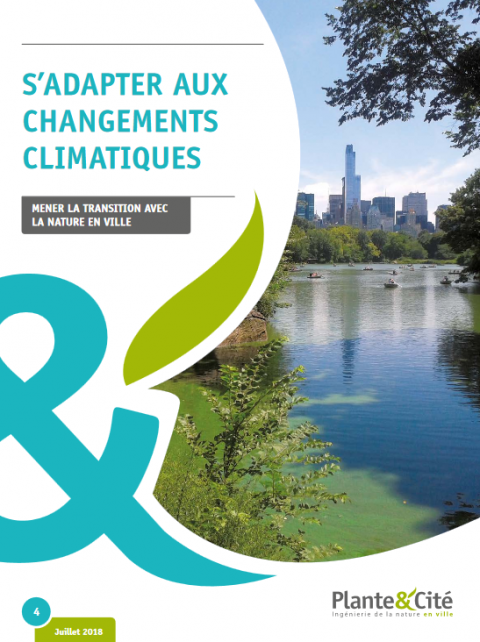 S'adapter aux changements climatiques : Mener la transition avec la nature en ville