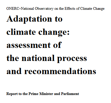 Adaptation to climate change: assessment of the national process and recommendations