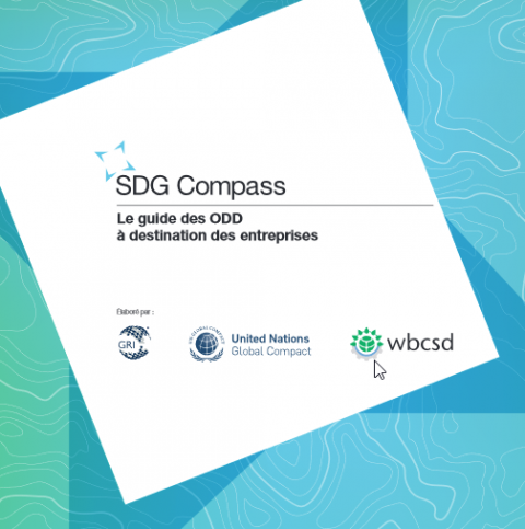 SDG Compass : Le guide des ODD à destination des entreprises