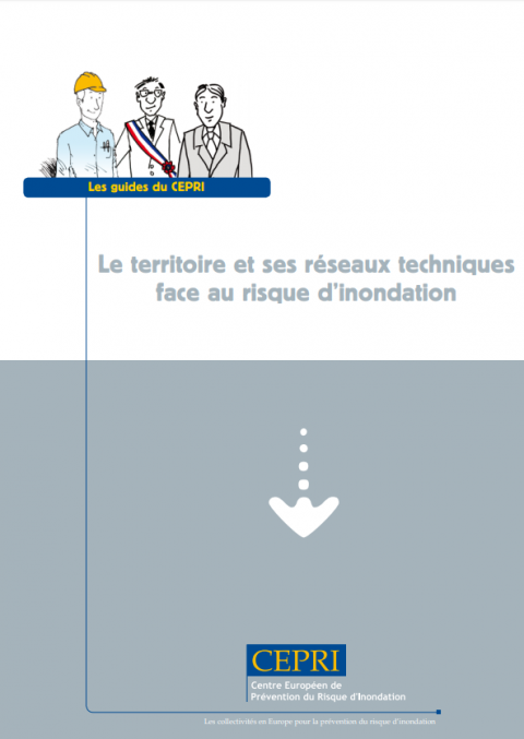 Le territoire et ses réseaux techniques face au risque d’inondation