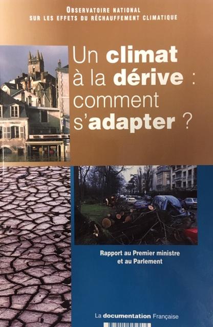 Couverture Un climat à la dérive : comment s’adapter ? 